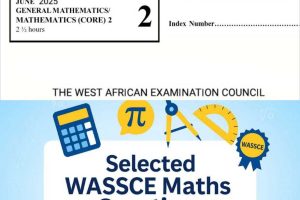 WASSCE Maths Questions