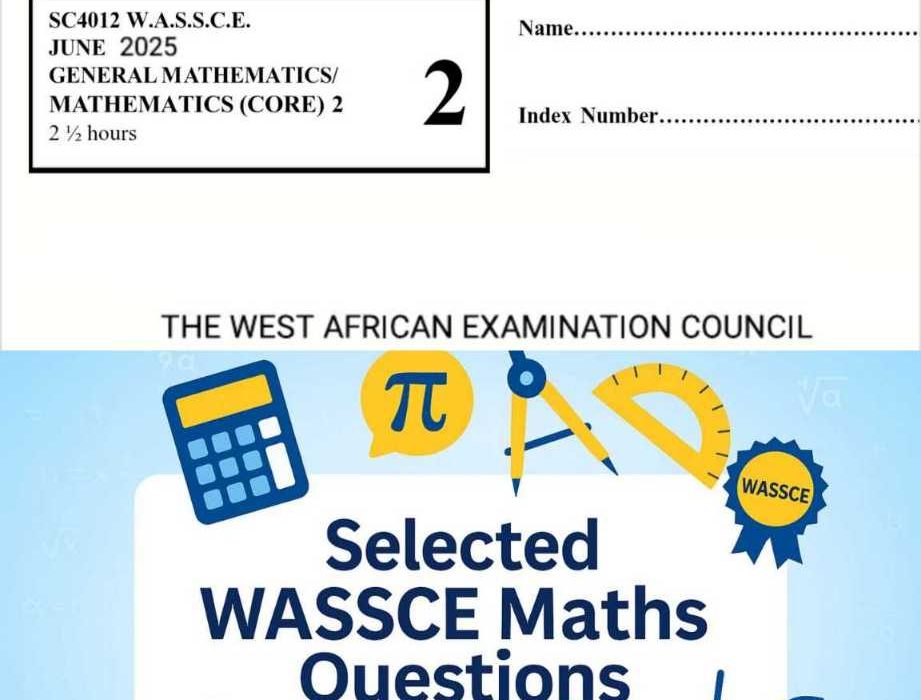 WASSCE Maths Questions